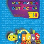 Matematica distractiva. Clasele I-II