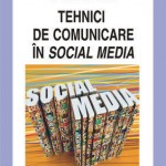 Tehnici de comunicare in social media