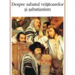 Evreii lui Saturn. Despre sabatul vrajitoarelor si sabatianism