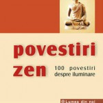 Povestiri Zen. 100 povestiri despre iluminare